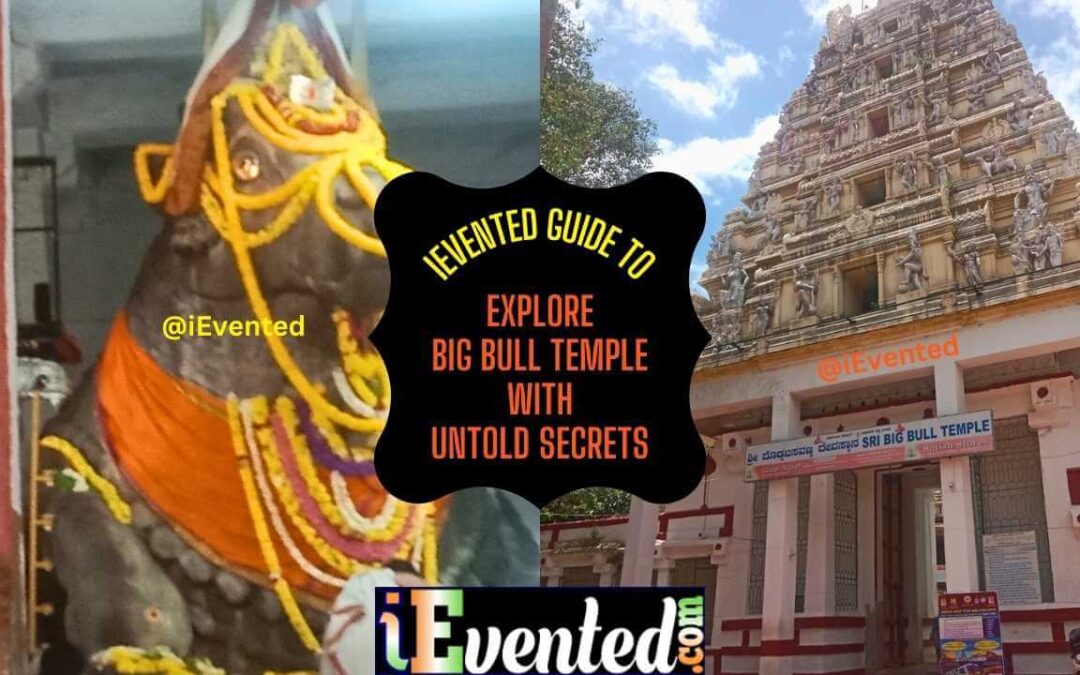 Big Bull Temple Bangalore Timings, Secret History, and Unlock Secret Places to Immediately Explore